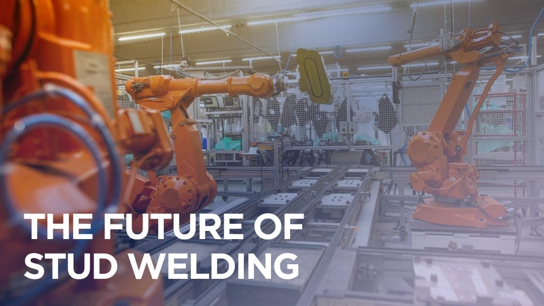 the_future_of_stud_welding