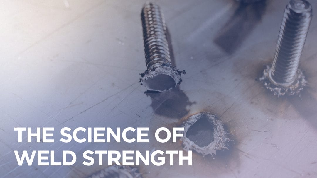 The Science of Weld Strength: Understanding Tensile and Torque Forces in Stud Welding